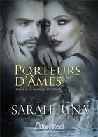 Couverture du livre « Porteurs d'ames Tome 1 ; la marque du puma » de Sarah Juna aux éditions Alter Real