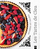 Couverture du livre « Les tartes de clea » de Clea aux éditions La Plage