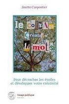 Couverture du livre « Le collage créatif de mots » de Josette Carpentier aux éditions Image Publique