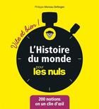Couverture du livre « L'histoire du monde pour les nuls » de Philippe Moreau Defarges aux éditions First