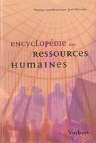 Couverture du livre « Encyclopedie des ressources humaines » de Jose Allouche aux éditions Vuibert