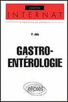 Couverture du livre « Gastroenterologie » de Jais P. aux éditions Ellipses