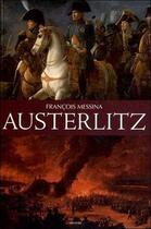 Couverture du livre « Austerlitz » de Francois Messina aux éditions Grancher