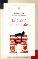 Couverture du livre « Émotions patrimoniales » de Daniel Fabre aux éditions Maison Des Sciences De L'homme