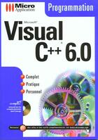 Couverture du livre « Programmation Visual C++6.0 » de Micro Application aux éditions Micro Application