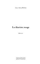 Couverture du livre « La diariste rouge » de Robin-L aux éditions Editions Le Manuscrit