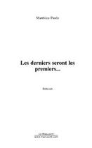 Couverture du livre « Les derniers seront les premiers... » de Paudraud Eric aux éditions Editions Le Manuscrit