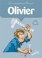 Couverture du livre « L'Encyclopédie des prénoms - Tome 05 : Olivier » de Belom et Gege et Frederic Coicault aux éditions Vents D'ouest