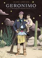 Couverture du livre « Geronimo ; mémoires d'un résistant apache » de Lisa Lugrin et Clement Xavier aux éditions Delcourt