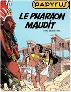 Couverture du livre « Papyrus Tome 11 : le pharaon maudit » de Lucien De Gieter aux éditions Dupuis