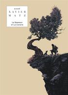 Couverture du livre « Le serpent et le coyote » de Matz et Philippe Xavier aux éditions Lombard