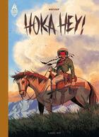 Couverture du livre « Hoka Hey ! » de Neyef aux éditions Rue De Sevres