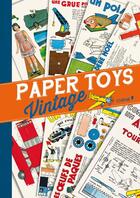 Couverture du livre « Paper toys vintage » de  aux éditions Chene