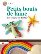 Couverture du livre « Petits bouts de laine » de Severine Aubry aux éditions Editions Carpentier