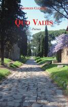 Couverture du livre « Quo Vadis » de Georges Clement aux éditions Francois Baudez