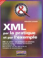 Couverture du livre « Xml » de J Lecomte aux éditions Aliss Multimedia