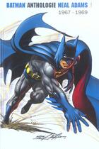 Couverture du livre « Batman ; anthologie Neal Adams ; 1967-1969 » de  aux éditions Semic