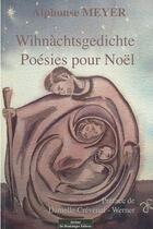 Couverture du livre « Poésies pour Noël ; Wihnàchtsgedichte » de Alphonse Meyer aux éditions Do Bentzinger