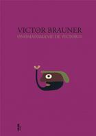 Couverture du livre « Victor Brauner ; onomatomanie de Victor » de Vitor Brauner aux éditions Fage