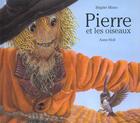 Couverture du livre « Pierre et les oiseaux » de Holl A aux éditions Mijade