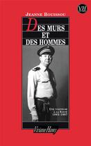 Couverture du livre « Des murs et des hommes » de Jeanne Bouissou aux éditions Viviane Hamy