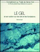 Couverture du livre « Le gel » de Dysli aux éditions Ppur