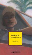 Couverture du livre « Bonjour camarades » de Ondjaki aux éditions La Joie De Lire