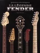 Couverture du livre « La legende Fender » de Bacon aux éditions Art Et Images