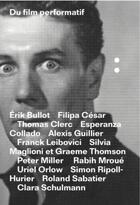 Couverture du livre « Du film performatif » de Erik Bullot aux éditions It Editions