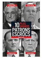 Couverture du livre « Les 10 plus grands patrons escrocs » de Robert Mccoy aux éditions Encore