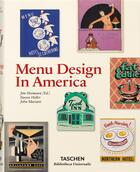 Couverture du livre « Menu design in America » de Steven Heller et Jim Heimann et John Mariani aux éditions Taschen
