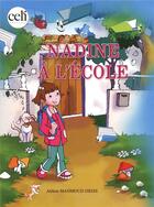 Couverture du livre « Nadine à l'école » de Ahlem Mahmoud Driss aux éditions Celi