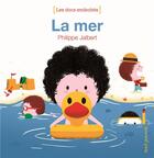 Couverture du livre « La mer » de Philippe Jalbert aux éditions Seuil Jeunesse