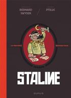 Couverture du livre « La véritable histoire vraie Tome 7 : Staline » de Bernard Swysen aux éditions Dupuis