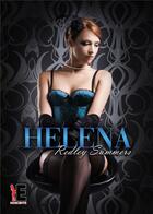 Couverture du livre « Helena » de Redley Summers aux éditions Evidence Editions