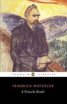Couverture du livre « A Nietzsche Reader » de Nietzsche aux éditions Adult Pbs