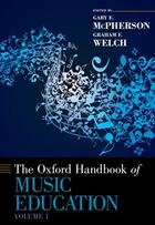 Couverture du livre « The Oxford Handbook of Music Education, Volume 1 » de Gary E Mcpherson aux éditions Oxford University Press Usa