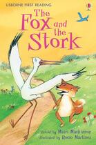 Couverture du livre « The fox and the stork » de Mackinnon/Martinez aux éditions Usborne