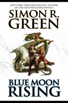 Couverture du livre « Blue Moon Rising » de Simon R. Green aux éditions Penguin Group Us