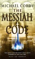 Couverture du livre « The Messiah Code » de Michael Cordy aux éditions Epagine