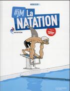 Couverture du livre « JM la natation » de Monsieur B. aux éditions Hachette Comics