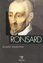 Couverture du livre « Ronsard » de Gilbert Gadoffre aux éditions Points