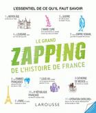 Couverture du livre « Le grand zapping de l'histoire de France » de  aux éditions Larousse
