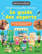 Couverture du livre « Animal crossing new horizons : le guide des experts » de Claire Lister aux éditions Larousse