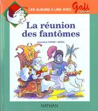 Couverture du livre « Gafi reunion fantomes n6 » de Bentolila/Remond aux éditions Nathan