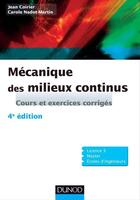 Couverture du livre « Mécanique des milieux continus (4e édition) » de Jean Coirier et Carole Nadot-Martin aux éditions Dunod