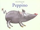 Couverture du livre « Peppino » de Pascale Bougeault aux éditions Ecole Des Loisirs