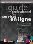 Couverture du livre « Guide Professionnel Des Services En Ligne » de Chavanne aux éditions Eyrolles