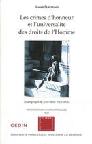 Couverture du livre « Les crimes d'honneur et l'universalité des droits de l'homme » de Jeanne Dupendant aux éditions Pedone