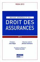 Couverture du livre « Revue generale de droit des assurances n 2 - 2013 » de  aux éditions Lgdj